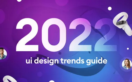 2022 UI design trends guide